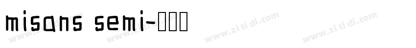 misans semi字体转换
